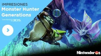 [Impresiones] ‘Monster Hunter Generations’