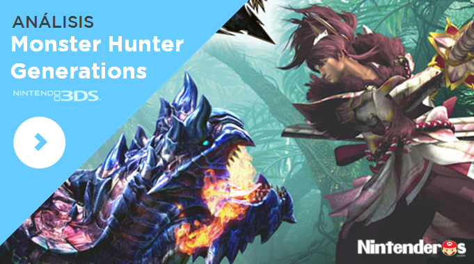 [Análisis] ‘Monster Hunter Generations’