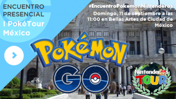 I PokéTour México by Nintenderos Tour