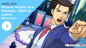 [Análisis] ‘Phoenix Wright: Ace Attorney – Spirit of Justice’ (eShop 3DS)