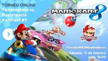 Torneo ‘Mario Kart 8’ | Terminators vs. Resistencia | KartFest #5