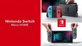 Vídeo: Un repaso al Menú HOME de Nintendo Switch