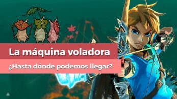 [Vídeo] Nos subimos a la máquina voladora de Zelda: Breath Of The Wild