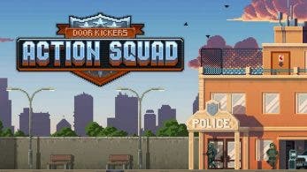 [Act.] KillHouse Games afirma que Door Kickers: Action Squad llegará a Nintendo Switch: detalles y tráiler