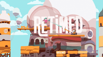 [Act.] Retimed confirma su lanzamiento en Nintendo Switch