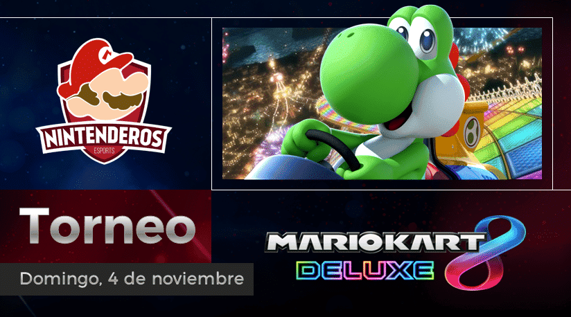 Torneo Mario Kart 8 Deluxe | Quemando asfalto