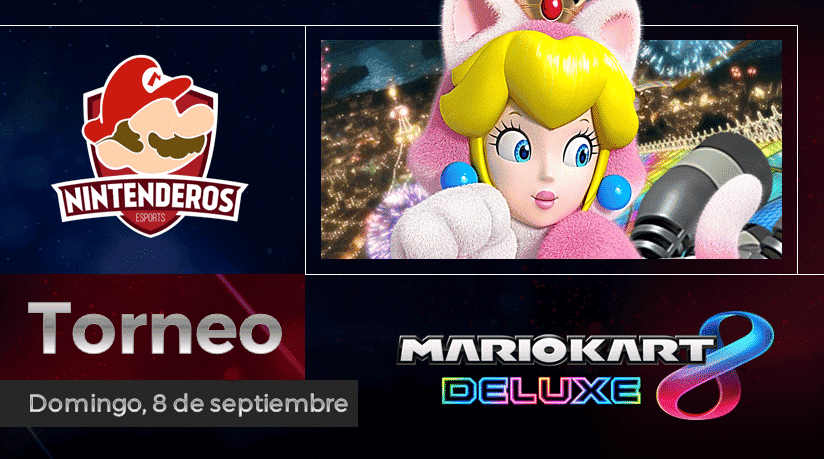 Torneo Mario Kart 8 Deluxe | La gran carrera