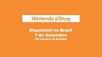 Brasil tendrá disponible oficialmente su Nintendo eShop a partir del 7 de diciembre