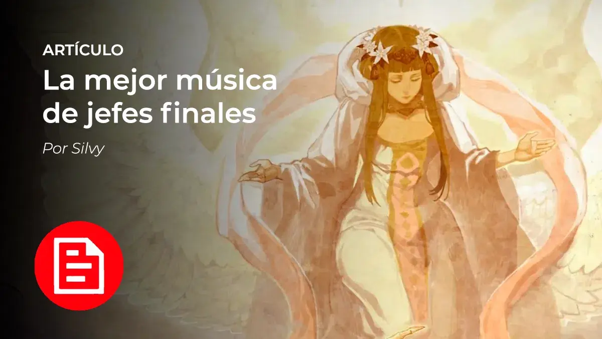 m&uacute;sica jefes finales