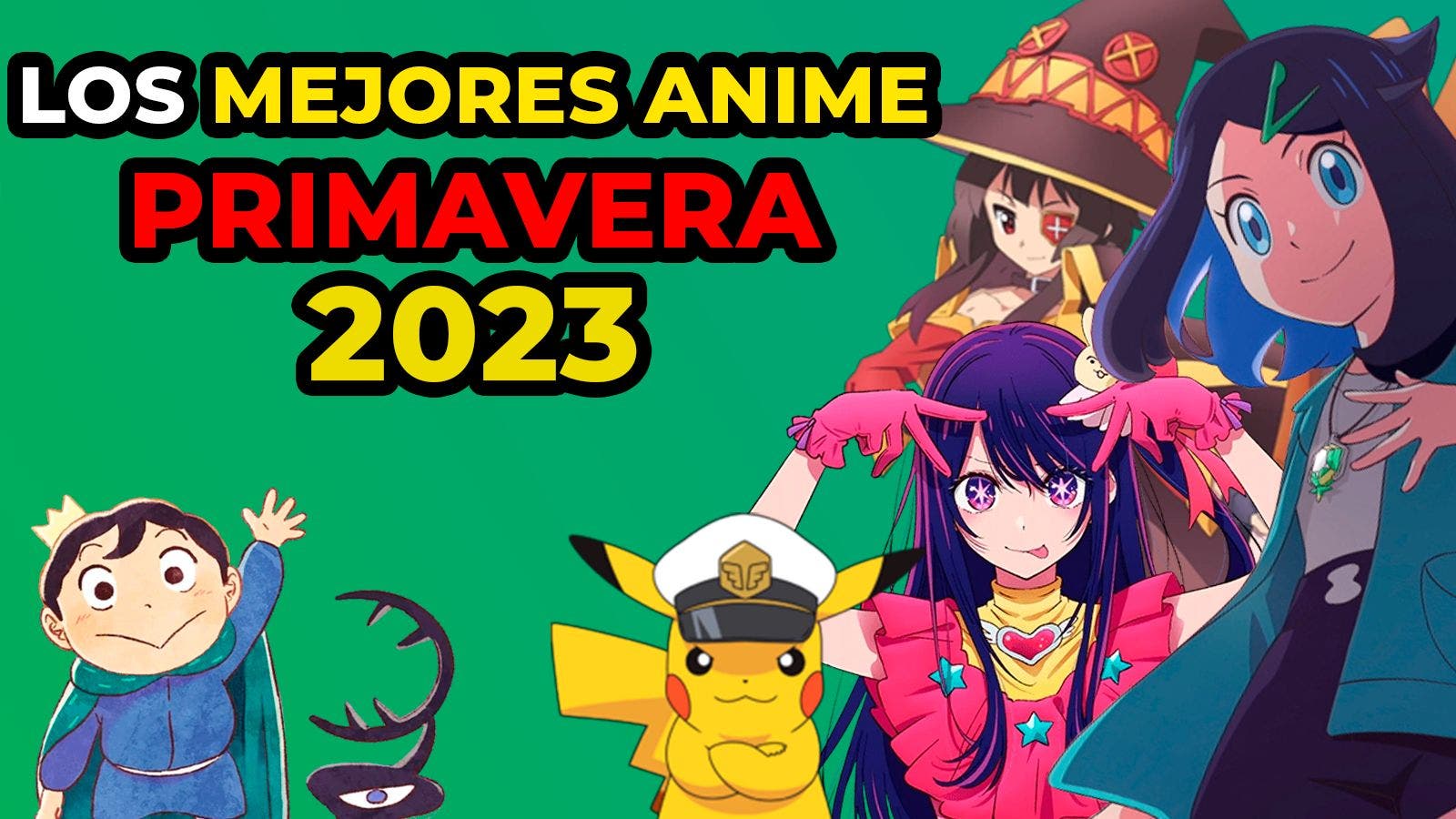 Los 10 Mejores Anime Que No Te Puedes Perder Esta Temporada De Primavera 2023 Nintenderos