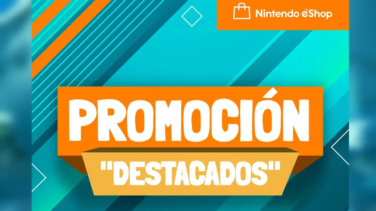 M&aacute;s de 1000 juegos en descuento con la promoci&oacute;n &quot;Destacados&quot; de Nintendo