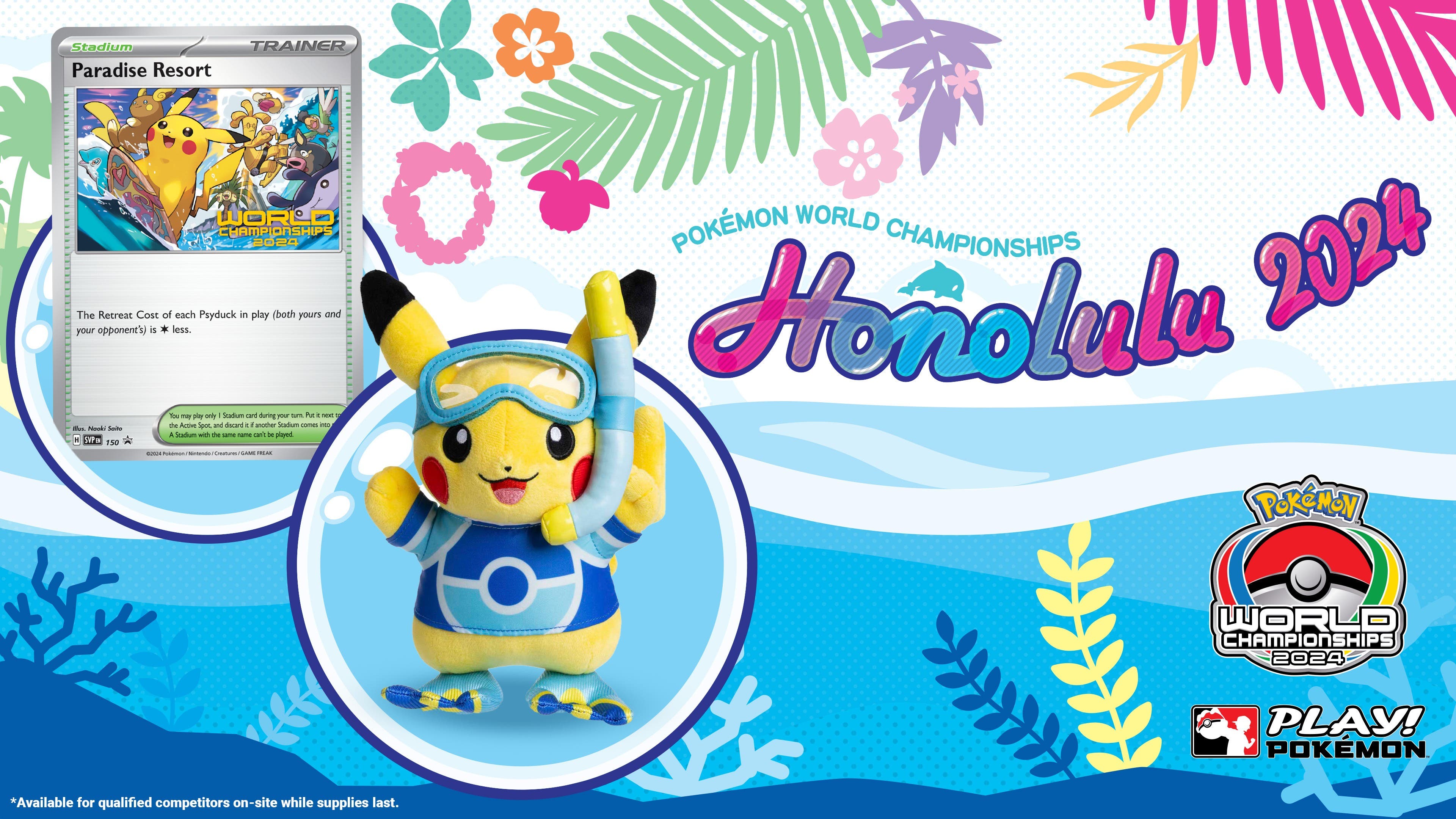 Desvelados el peluche de Pikachu exclusivo y la carta de promoción Complejo Turístico Paraíso para el Campeonato Mundial Pokémon en Honolulu, Hawái
