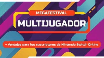 Nintendo anuncia el Megafestival Multijugador en Switch con Megapromoción 12 + 2 y más para este mes de agosto