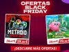 ofertas Black Friday Nintendo